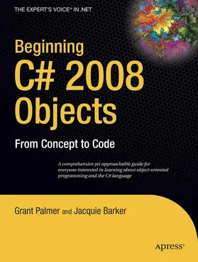 Palmer / Barker | Beginning C# 2008 Objects | E-Book | sack.de