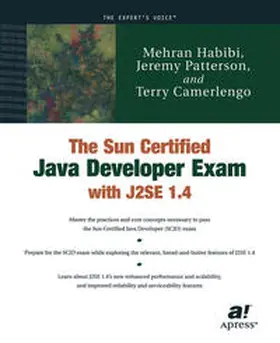 Patterson / Habibi / Camerlengo |  The Sun Certified Java Developer Exam with J2SE 1.4 | eBook | Sack Fachmedien