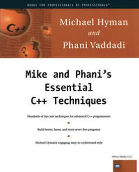 Hyman / Vaddadi |  Mike and Phani's Essential C++ Techniques | eBook | Sack Fachmedien