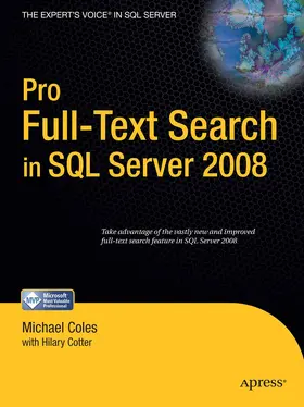 Cotter / Coles |  Pro Full-Text Search in SQL Server 2008 | eBook | Sack Fachmedien