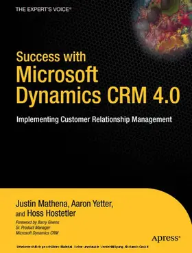 Yetter / Mathena / Hostetler | Success with Microsoft Dynamics CRM 4.0 | E-Book | sack.de