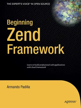 Padilla | Beginning Zend Framework | E-Book | sack.de