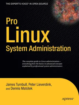 Turnbull / Matotek / Lieverdink | Pro Linux System Administration | E-Book | sack.de