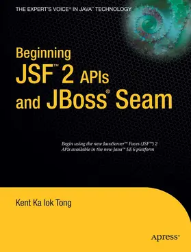 Tong | Beginning JSF(TM) 2 APIs and JBoss® Seam | E-Book | www2.sack.de
