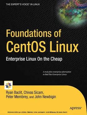Sicam / Baclit / Membrey | Foundations of CentOS Linux | E-Book | sack.de