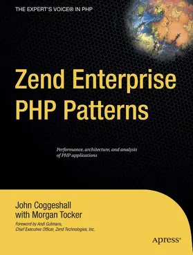 Coggeshall / Tocker |  Zend Enterprise PHP Patterns | eBook | Sack Fachmedien