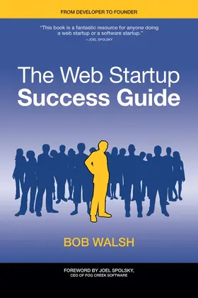 Walsh |  The Web Startup Success Guide | Buch |  Sack Fachmedien