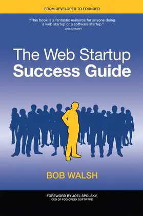 Walsh |  The Web Startup Success Guide | eBook | Sack Fachmedien