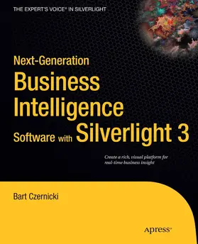 Czernicki |  Next-Generation Business Intelligence Software with Silverlight 3 | eBook | Sack Fachmedien