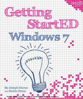 Moran / Otnes |  Getting StartED with Windows 7 | eBook | Sack Fachmedien