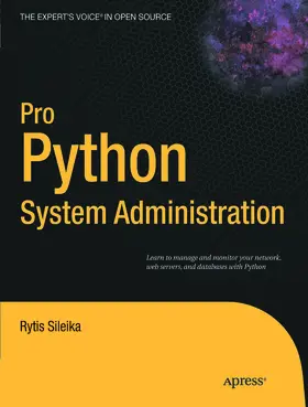 Sileika | Pro Python System Administration | E-Book | www2.sack.de