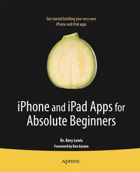 Lewis | iPhone and iPad Apps for Absolute Beginners | E-Book | www2.sack.de