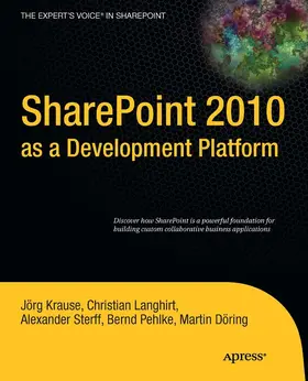 Krause / Dring / Langhirt | SharePoint 2010 as a Development Platform | E-Book | sack.de