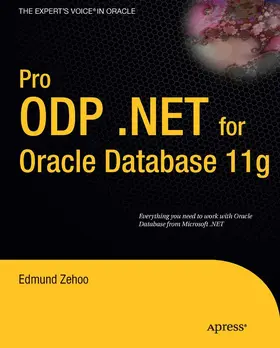 Zehoo / Hong | Pro ODP.NET for Oracle Database 11g | E-Book | www2.sack.de