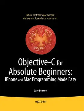 Bennett / Fisher / Lees |  Objective-C for Absolute Beginners | Buch |  Sack Fachmedien