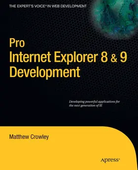 Crowley |  Pro Internet Explorer 8 & 9 Development | eBook | Sack Fachmedien
