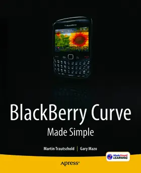 Mazo / Trautschold | BlackBerry Curve Made Simple | E-Book | sack.de