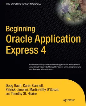 Gault / Cannell / Cimolini |  Beginning Oracle Application Express 4 | eBook | Sack Fachmedien