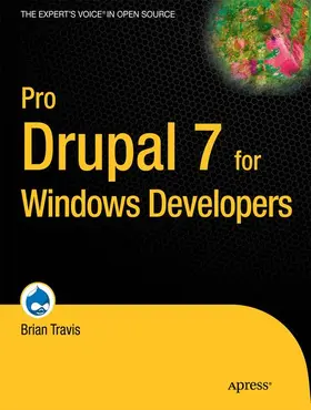 Travis |  Pro Drupal 7 for Windows Developers | Buch |  Sack Fachmedien