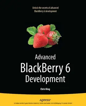 King | Advanced BlackBerry 6 Development | E-Book | www2.sack.de
