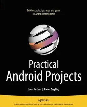 Greyling / Jordan | Practical Android Projects | E-Book | www2.sack.de