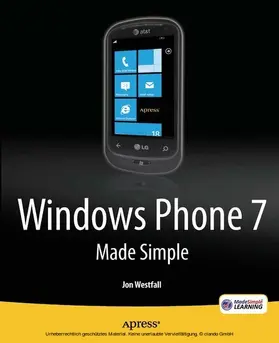 Made Simple Learning / Westfall |  Windows Phone 7 Made Simple | eBook | Sack Fachmedien