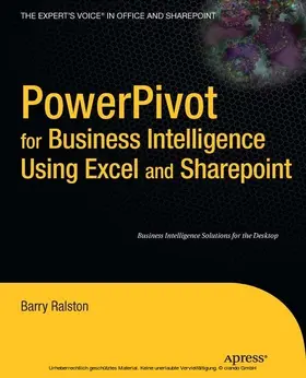 Ralston | PowerPivot for Business Intelligence Using Excel and SharePoint | E-Book | sack.de