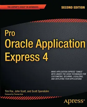 Fox / Spendolini / Scott | Pro Oracle Application Express 4 | E-Book | sack.de