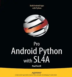 Ferrill | Pro Android Python with SL4A | E-Book | www2.sack.de