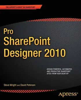 Wright / Petersen | Pro SharePoint Designer 2010 | E-Book | www2.sack.de
