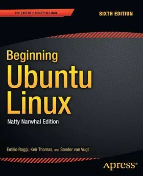 Raggi / Thomas / van Vugt | Beginning Ubuntu Linux | E-Book | sack.de