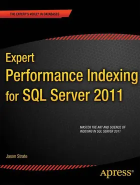 Strate / Krueger |  Expert Performance Indexing for SQL Server 2012 | Buch |  Sack Fachmedien
