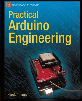 Timmis |  Practical Arduino Engineering | eBook | Sack Fachmedien