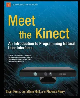 Kean / Hall / Perry | Meet the Kinect | E-Book | sack.de