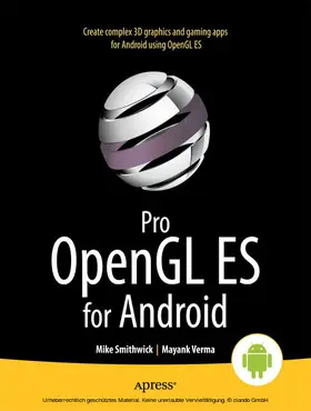 Smithwick / Verma | Pro OpenGL ES for Android | E-Book | www2.sack.de