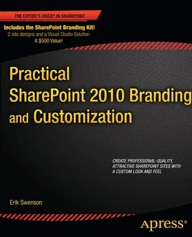 Swenson | Practical SharePoint 2010 Branding and Customization | E-Book | sack.de