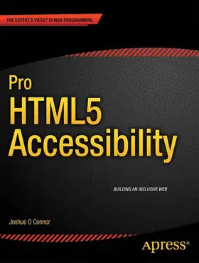 O Connor |  Pro HTML5 Accessibility | Buch |  Sack Fachmedien