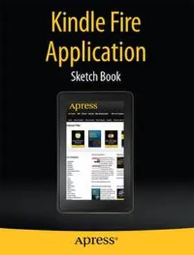 Kaplan |  Kindle Fire Application Sketch Book | Buch |  Sack Fachmedien