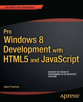 Freeman | Pro Windows 8 Development with HTML5 and JavaScript | E-Book | sack.de
