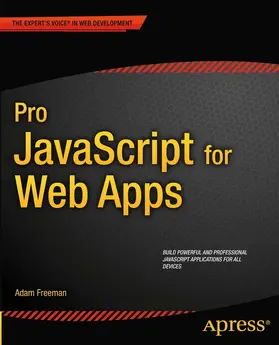 Freeman |  Pro JavaScript for Web Apps | eBook | Sack Fachmedien