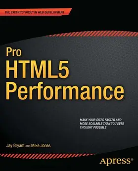 Bryant / Jones |  Pro HTML5 Performance | eBook | Sack Fachmedien