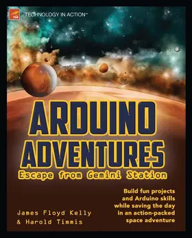 Floyd Kelly / Timmis |  Arduino Adventures | eBook | Sack Fachmedien