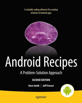 Smith / Friesen |  Android Recipes | Buch |  Sack Fachmedien