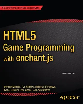 Shimizu / Furukawa / Fushimi |  HTML5 Game Programming with enchant.js | eBook | Sack Fachmedien