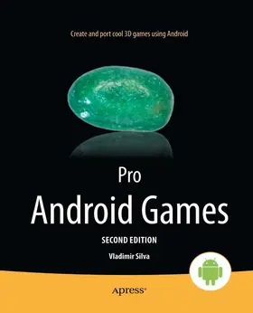 Silva |  Pro Android Games | eBook | Sack Fachmedien