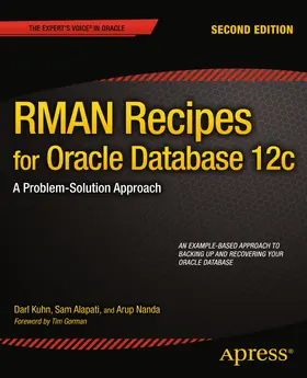 Kuhn / Alapati / Nanda |  RMAN Recipes for Oracle Database 12c | eBook | Sack Fachmedien