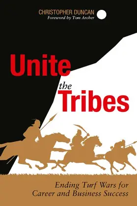 Duncan |  Unite the Tribes | Buch |  Sack Fachmedien