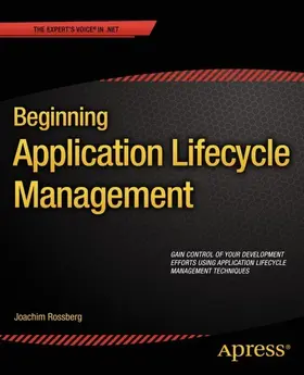 Rossberg |  Beginning Application Lifecycle Management | eBook | Sack Fachmedien