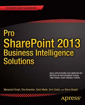 Singh / Anandan / Malik | Pro SharePoint 2013 Business Intelligence Solutions | E-Book | sack.de