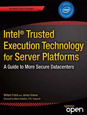 Greene / Futral |  Intel Trusted Execution Technology for Server Platforms | Buch |  Sack Fachmedien